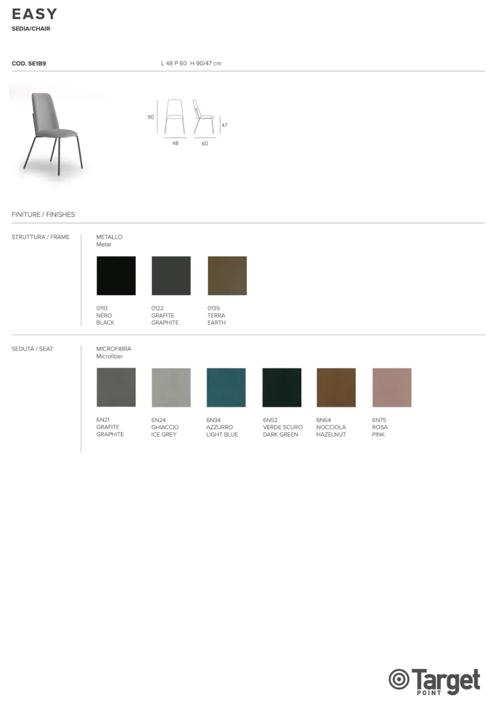 Sedia da cucina realizzata in tessuto Easy di Target point